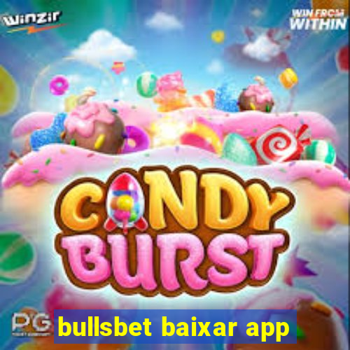 bullsbet baixar app